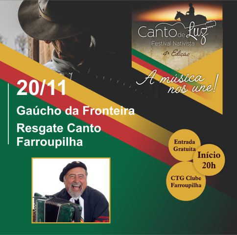 Canto de Luz tem show com Gaúcho da Fronteira nesta sexta-feira