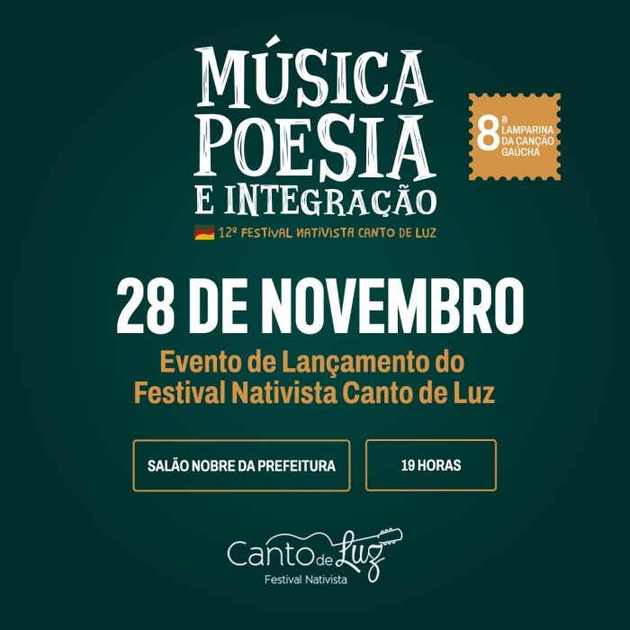 Festival Nativista Canto de Luz e Lamparina da Canção Gaúcha terão lançamento no dia 28 de novembro