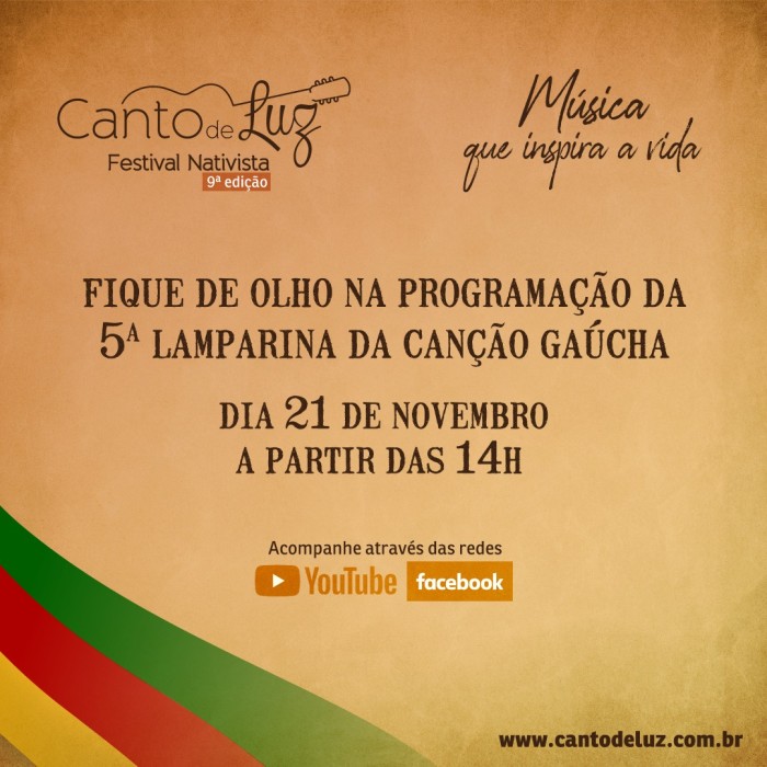 Neste sábado acontece a 5ª Lamparina da Canção Gaúcha